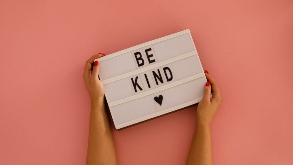 kindness